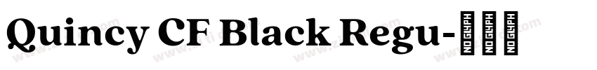Quincy CF Black Regu字体转换